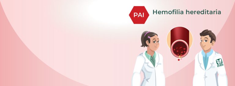 PAI Hemofilia Hereditaria para el personal Médico